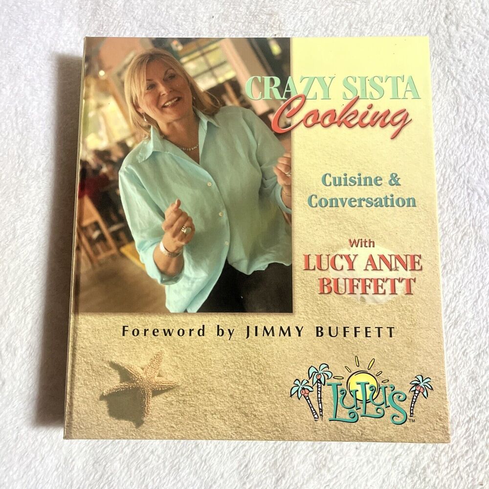 Signed Cookbook Crazy Sista Cooking Cuisine & Conversation Lucy Anne Buffet